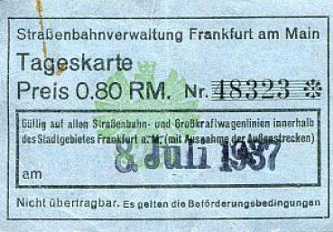 Tageskarte Straßenbahnverwaltung Frankfurt am Main 0,80 RM 1937