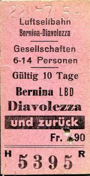 Fahrkarte Luftseilbahn Bernina Diavolezza und zurück 1959