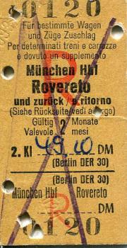 Fahrkarte München Hbf Rovereto und zurück 2. Klasse 1963