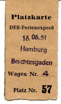 Platzkarte DER Ferienexpress Hamburg – Berchdesgaden 1951