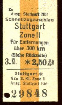 Schnellzugzuschlag Stuttgart Hbf 3. Klasse zone II