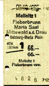 Fahrkarte Mallnitz – Fieberbrunn Maria Saal 1. Klasse 1965