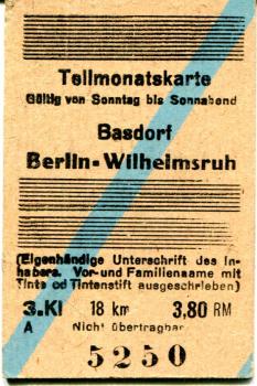 Teilmonatskarte Basdorf – Berlin-Wilhelmsruh 3,80 RM