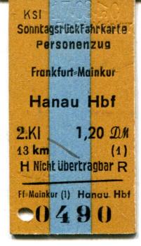 Sonntagsrückfahrkarte Frankfurt Mainkur – Hanau