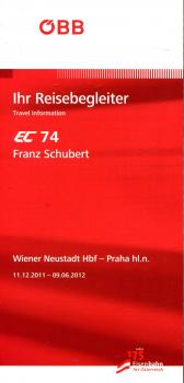 ÖBB Ihr Reisebegleiter EC 74 Franz Schubert Wiener Neustadt – Praha 2011 / 2012