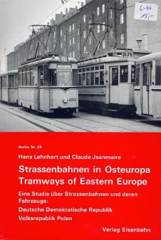 Straßenbahnen in Osteuropa