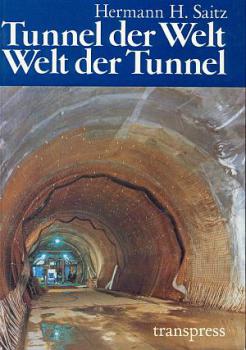Tunnel der Welt