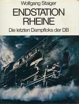 Endstation Rheine Die letzten Dampfloks der DB