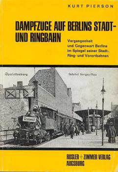 Dampfzüge auf Berlins Stadt und Ringbahn (1971)