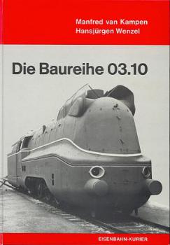 Die Baureihe 03.10 (EK 1978)