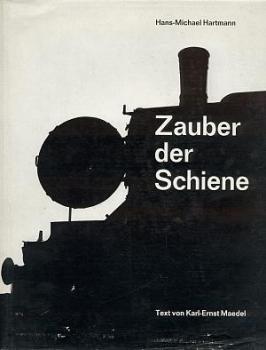 Zauber der Schiene