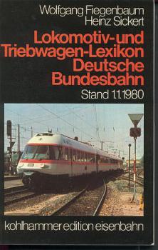 Lokomotiv und Triebwagenlexikon DB Stand 1.1.1980