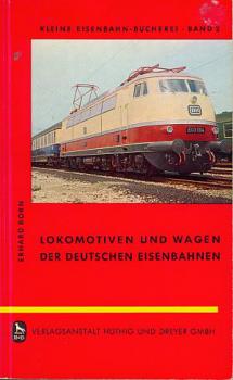 Lokomotiven und Wagen der Deutschen Eisenbahnen