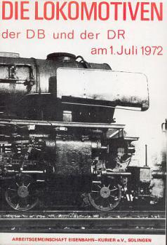 Die Lokomotiven der DB und DR 1972