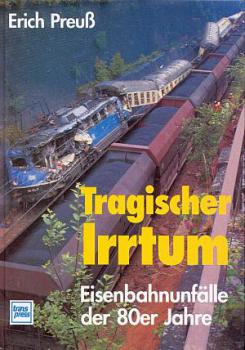 Tragischer Irrtum