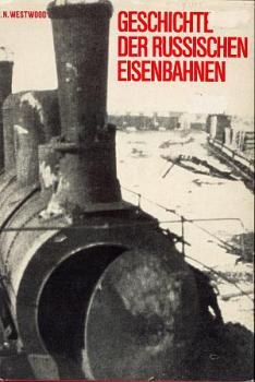 Geschichte der Russischen Eisenbahn