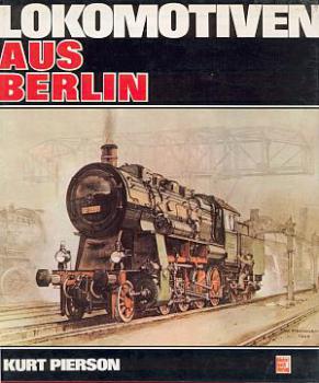 Lokomotiven aus Berlin