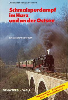 Schmalspurdampf im Harz und an der Ostsee 1990