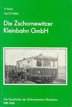 Die Zschornewitzer Kleinbahn GmbH