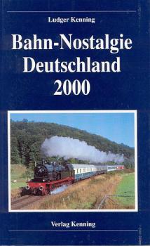 Bahn Nostalgie Deutschland 2000