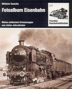 Fotoalbum Eisenbahn