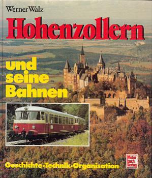 Hohenzollern und seine Bahnen