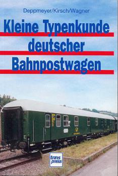 Kleine Typenkunde deutscher Bahnpostwagen