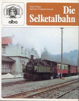 Die Selketalbahn (alba 1980)