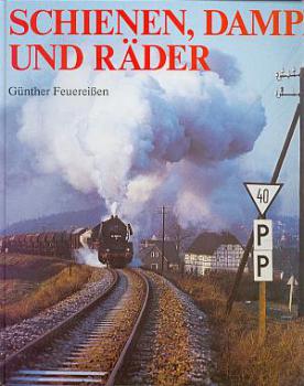 Schienen Dampf und Räder