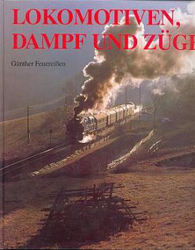 Lokomotiven Dampf und Züge