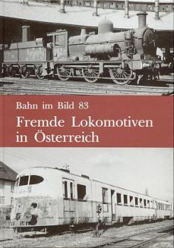 Fremde Lokomotiven in Österreich Bahn im Bild 83