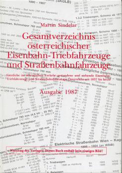 Gesamtverzeichnis österreichischer Eisenbahn-Triebfahrzeuge und Straßenbahnfahrzeuge (1987)