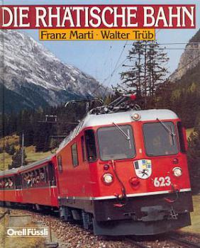 Die Rhätische Bahn