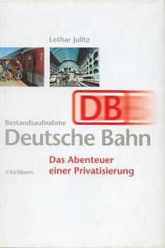 Bestandsaufnahme Deutsche Bahn