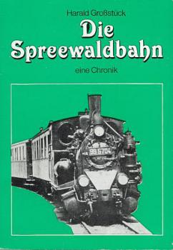 Die Spreewaldbahn