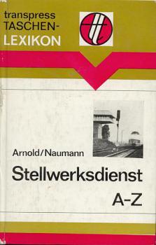 Taschenlexikon Stellwerksdienst A - Z