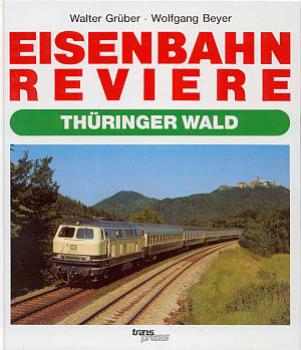 Eisenbahn Reviere Thüringer Wald