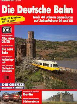 Die Deutsche Bahn  DB u. DR auf Zukunftskurs