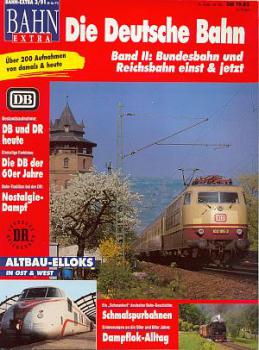 Die Deutsche Bahn Band II DB DR einst und jetzt