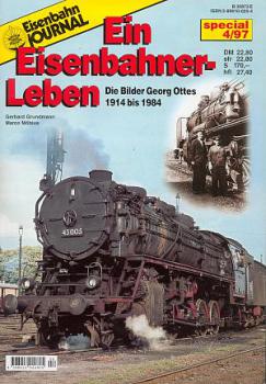 Ein Eisenbahner Leben Die Bilder  Georg Ottes 1914 bis 1984