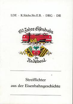 150 Jahre Eisenbahn in Radebeul
