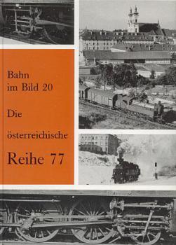 Die Österreichische Reihe 77 Bahn im Bild 20