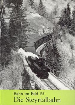 Die Steyrtalbahn Bahn im Bild 25