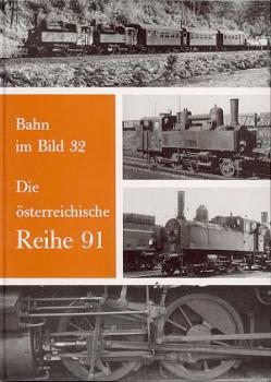 Die österreichische Reihe 91 Bahn im Bild 32