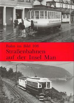 Straßenbahnen auf der Insel Man, Bahn im Bild 108