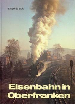 Eisenbahn in Oberfranken