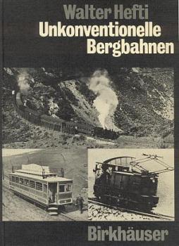 Unkonventionelle Bergbahnen