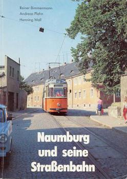 Naumburg und seine Straßenbahn