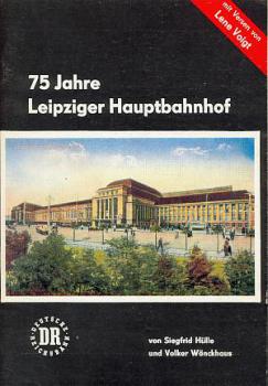 75 Jahre Leipziger Hauptbahnhof