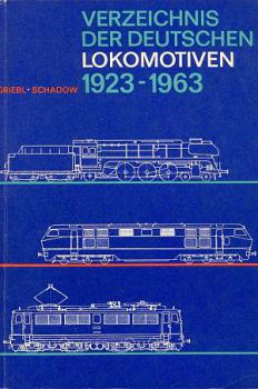 Verzeichnis der deutschen Lokomotiven 1923 - 1963